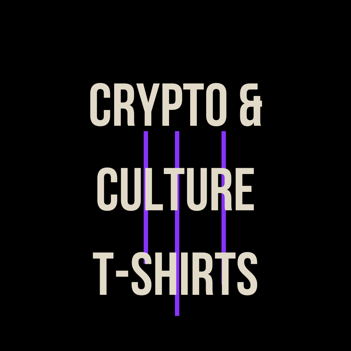CRYPTO & CULTURE