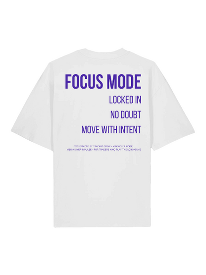 FOCUS MODE – Vision Over Impulse - Oversized